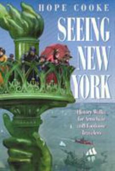 Paperback Seeing New York: History Walks for Armchair and Footloose Travelers Book
