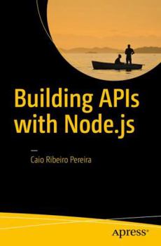 Paperback Building APIs with Node.js Book