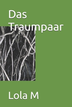 Paperback Das Traumpaar: Die Geschichte einer überforderten Mutter [German] Book