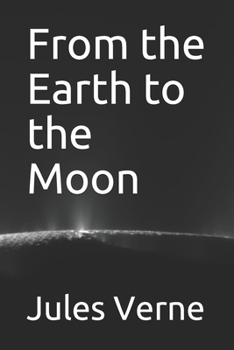 Paperback From the Earth to the Moon Book