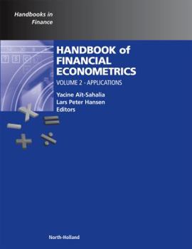 Hardcover Handbook of Financial Econometrics: Applications Volume 2 Book