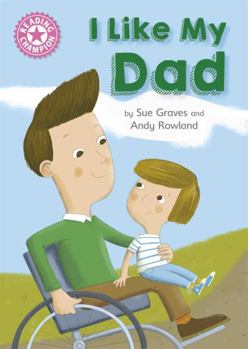 Reading Champion I Like My Dad - Book  of the Reading Champion