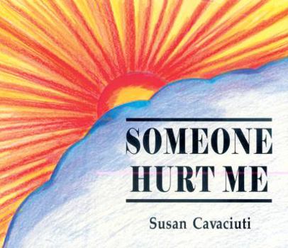 Paperback Someone Hurt Me Book