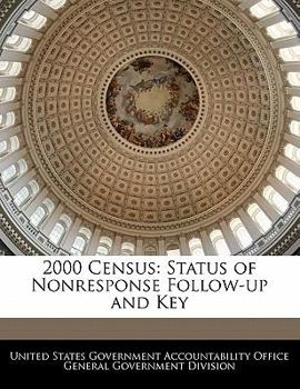 Paperback 2000 Census: Status of Nonresponse Follow-Up and Key Book