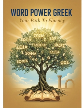 Paperback Word Power Greek: Your Path To Fluency Book