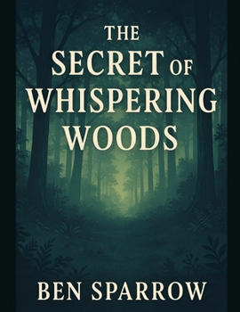 Paperback The Secret of Whispering Woods Book