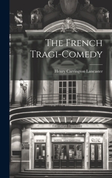 Hardcover The French Tragi-comedy Book