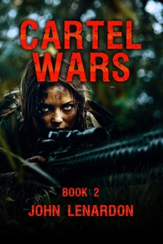 Cartel Wars: Book 2