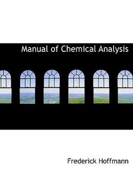 Hardcover Manual of Chemical Analysis [Large Print] Book