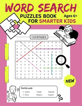 Word Search Puzzles For Smarter Kids ages 6+ New 2021: Sigh Word Search, Take New Vocabularies & Practice Spelling For Clever kids, 360 Word in 23 Subjects