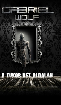 Hardcover A tükör két oldalán: újrakiadás [Hungarian] Book