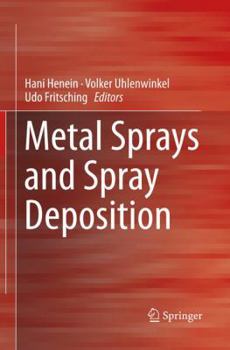 Paperback Metal Sprays and Spray Deposition Book