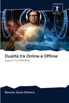Paperback Dualità tra Online e Offline [Italian] Book
