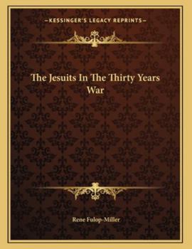 Paperback The Jesuits In The Thirty Years War Book