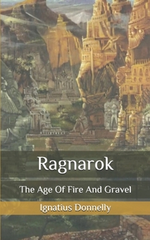 Paperback Ragnarok: The Age Of Fire And Gravel Book