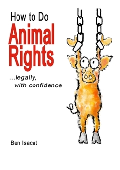 Paperback How to Do Animal Rights Book