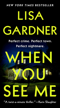When You See Me - Book #12 of the Detective D.D. Warren