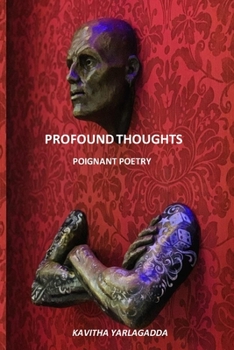 Paperback Profound Thoughts: A collection of heart touching poems Book