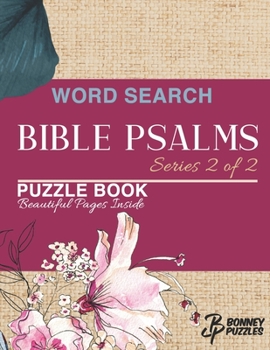 Word Search Bible Psalms Puzzle Book Series 2 of 2: Large Print (Bible Psalms Word Finder Series)