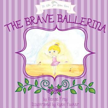 Paperback The Brave Ballerina Book