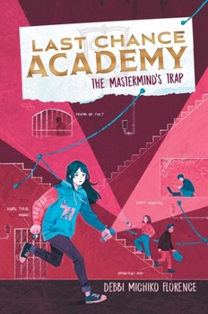 The Mastermind's Trap (2) (Last Chance Academy)