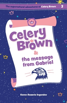 Paperback Celery Brown and the message from Gabriel Book