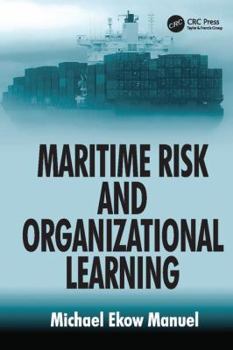 Paperback Maritime Risk and Organizational Learning Book