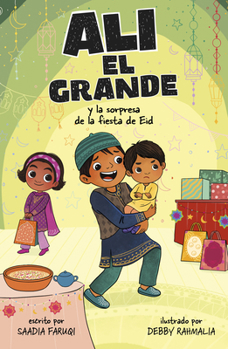 Paperback Ali El Grande Y La Sorpresa de la Fiesta de Eid [Spanish] Book