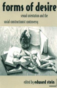 Paperback Forms of Desire: Sexual Orientation and the Social Constructionist Controversy Book
