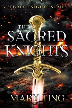 The Sacred Knights (Secret Knights) - Book #3 of the Angel Knights