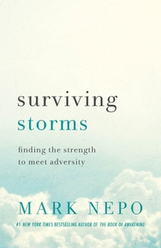 Hardcover Surviving Storms: Finding the Strength to Meet Adversity Book