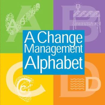 Paperback A Change Management Alphabet Book