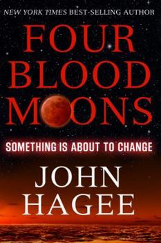 Paperback Four Blood Moons: Something Is about to Change Book