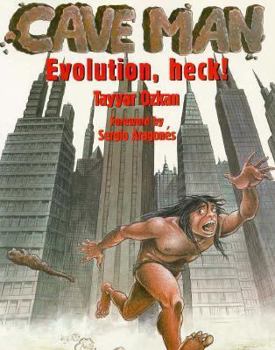 Paperback Caveman: Evolution, Heck! Book