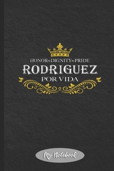 Paperback My Notebook: Rodriguez Por Vida Book