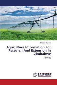 Paperback Agriculture Information for Research and Extension in Zimbabwe Book