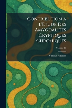 Paperback Contribution A L'Etude Des Amygdalites Cryptiques Chroniques [French] Book