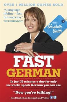 Paperback Fast German with Elisabeth Smith (Coursebook Book