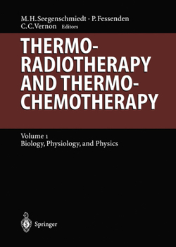 Paperback Thermoradiotherapy and Thermochemotherapy: Biology, Physiology, Physics Book