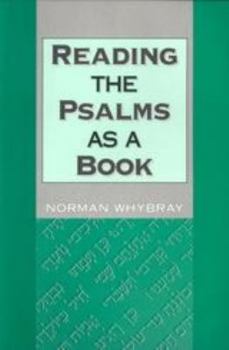 Hardcover Reading the Psalms as a Book