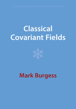 Paperback Classical Covariant Fields Book