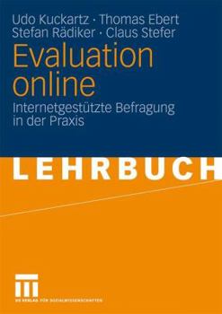 Paperback Evaluation Online: Internetgestützte Befragung in Der PRAXIS [German] Book