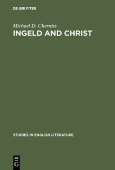 Hardcover Ingeld and Christ: Heroic Concepts and Values in Old English Christian Poetry Book