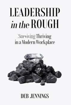 Hardcover Leadership in the Rough Book