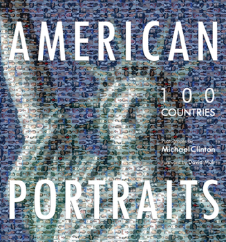 Hardcover American Portraits: 100 Countries Book