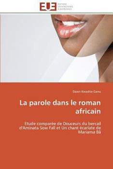 Paperback La parole dans le roman africain [French] Book