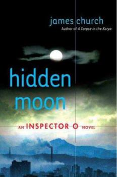 Hidden Moon - Book #2 of the Inspector O