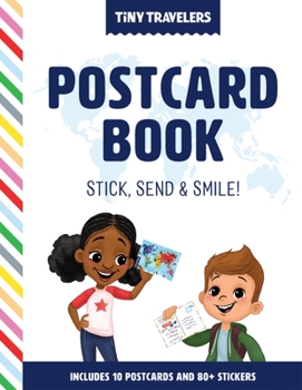 Hardcover Tiny Travelers Postcard Book: Stick, Send & Smile! Book
