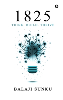 Paperback 1825: Think. Build. Thrive. Book