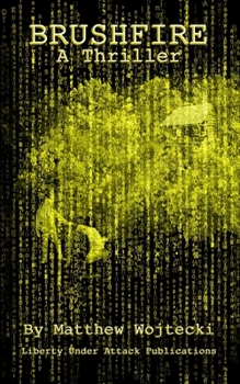 Paperback Brushfire: A Thriller Book